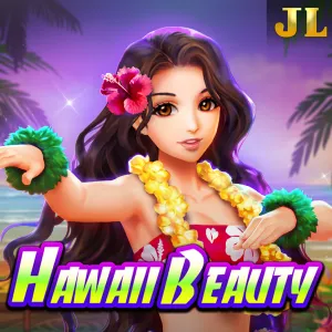 Jili : Hawaii Beauty - STONEBET88