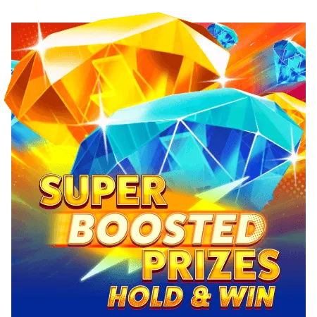 Super Boosted Prizes: Hold & Win - STONEBET88
