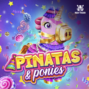 Redtiger : Pinatas and Ponies - STONEBET88