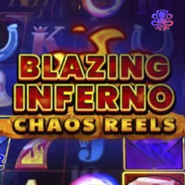 Blazing Inferno Chaos Reels - STONEBET88