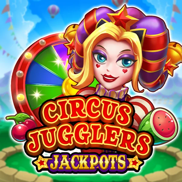 Circus Jugglers Jackpots - STONEBET88