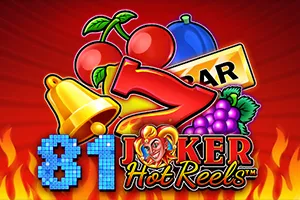 81 Joker Hot Reels - STONEBET88