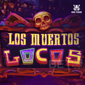Redtiger : Los Muertos Locos - STONEBET88